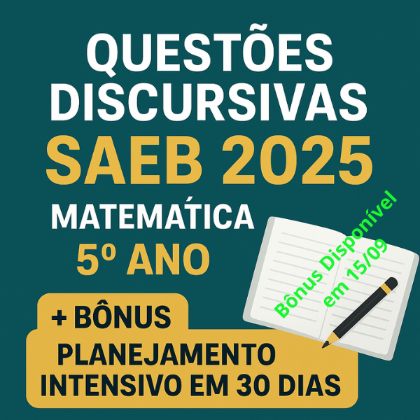 Matemática Discursiva Saeb - 5º ano