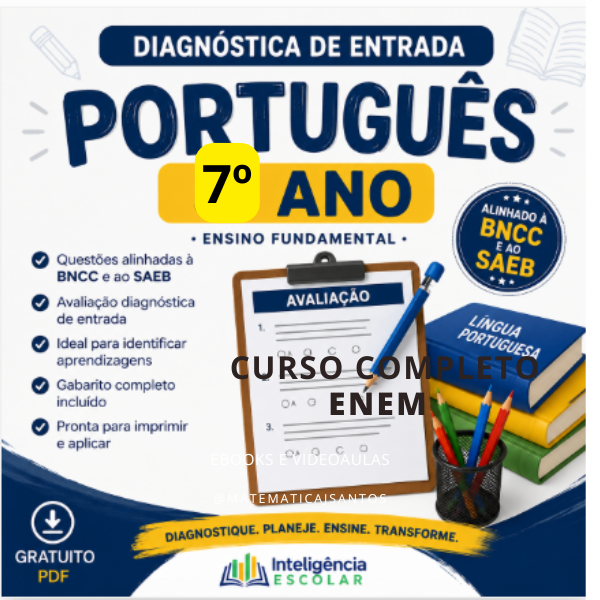 Diagnóstica de Entrada de Português – 7º Ano | Gratuita | BNCC e SAEB (cópia)